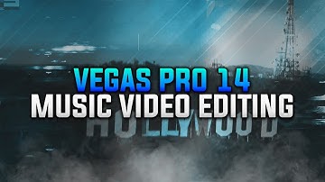How To: Edit a Music Video in Vegas Pro 14