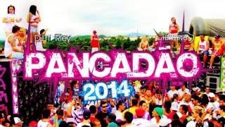 Mega funk 2014   Remix Pancadão