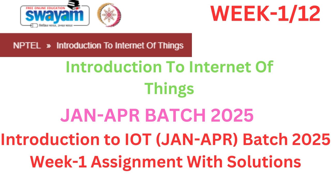 Introduction to IoT Week 1 Assignment Answers | NPTEL Jan-Apr 2025