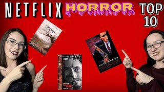 TOP 10 HORROR MOVIES ON NETFLIX (NO SPOILERS)