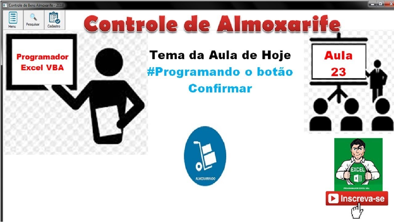 Criando Controle de Almoxarife com imagem dos Bens(Equipamentos) P23 if then excel vba