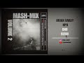 Arjan Vailly - DNB REMIX | HPO Mash-Mix Volume 2