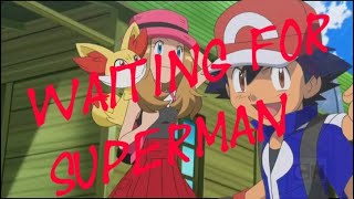 Ash and Serena~Waiting for Superman (short) ~Amourshipping