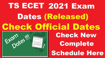 TS ECET 2021 Exam Date (Announced) - Check Complete TS ECET Exam Schedule Here