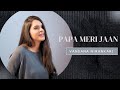 Papa Meri Jaan Cover Vandana Nirankari Animal Movie 