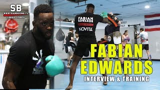 Fabian Edwards Interview & Training | Bellator MMA | Siam Boxing