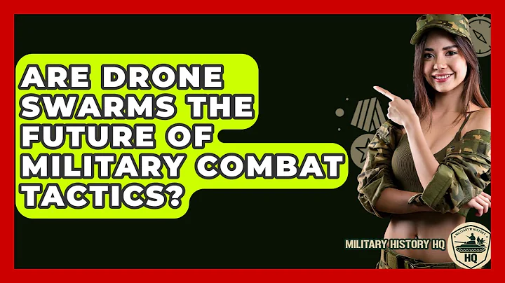Are Drone Swarms The Future Of Military Combat Tactics? - Military History HQ