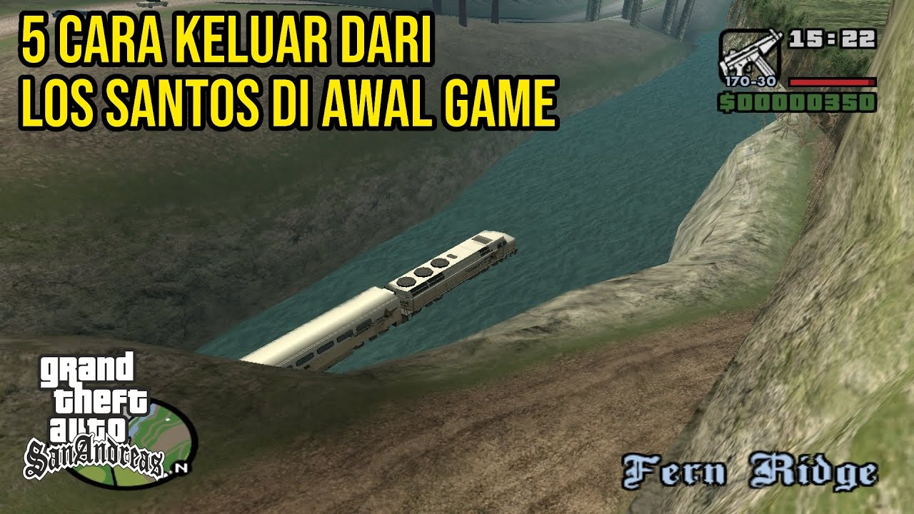 5 CARA KELUAR DARI LOS SANTOS DI AWAL GAME GTA SAN ANDREAS