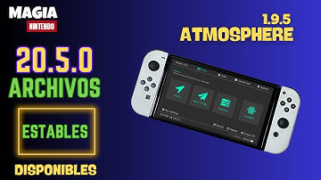 ⚡ ACTUALIZA YA tu Switch: Atmosphère 1.9.5 + Sigpatches para 20.5.0 🎮