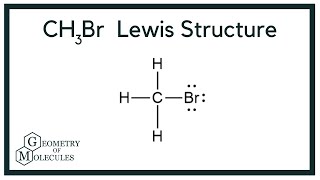 CH3Br Lewis Structure (Bromomethane)
