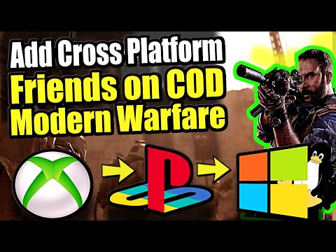 How To Add Cross Platform Friends On Call Of Duty Modern Warfare For CrossPlay (Easy Method)