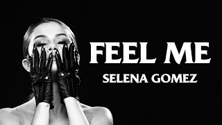 Listen to "feel me", out now: http://smarturl.it/feelmesg get selena's
new album 'rare', http://smarturl.it/raresg follow selena selena:
instagram: ...