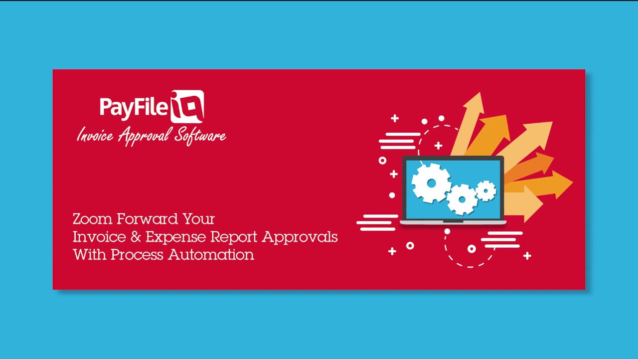 PayFileIQ - How Our Invoice Approval Software Works - YouTube
