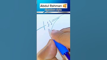 Abdul Rahman name signature || stylish signatures #abdulrehman #signature #trending #shorts #foryou