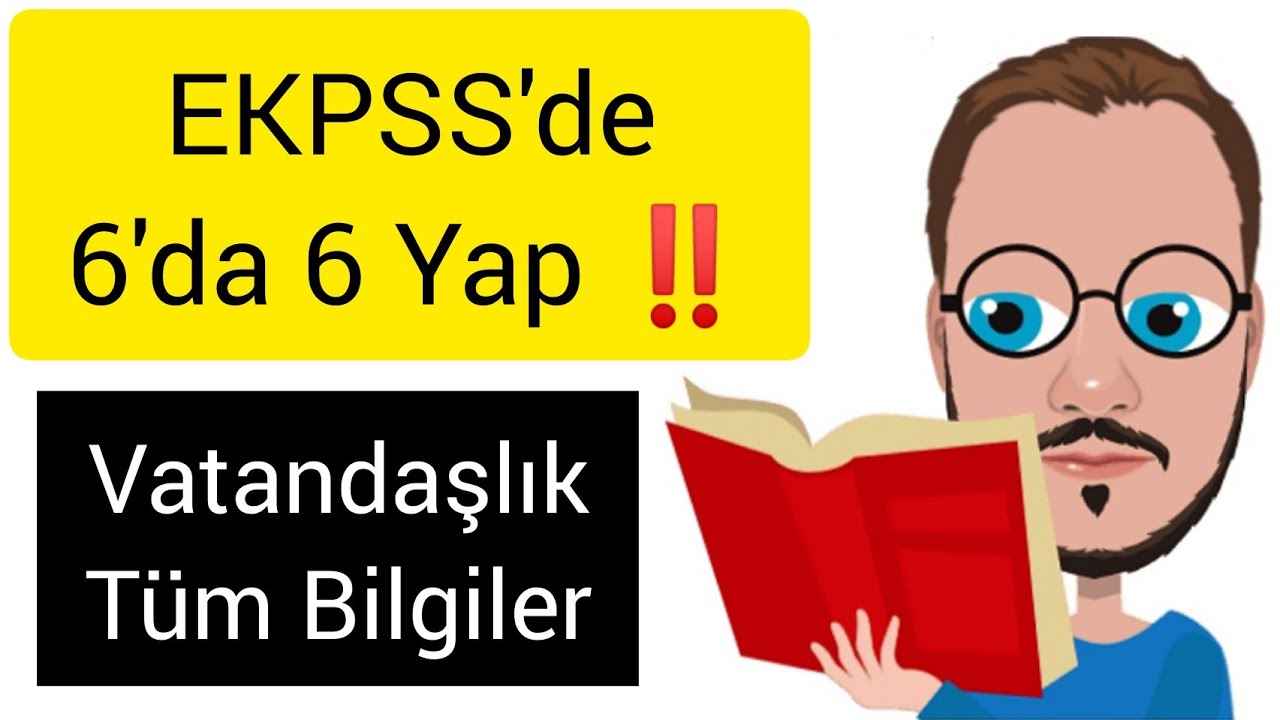 EKPSS 2026 | VATANDAŞLIK TÜM BİLGİLER | İzle 6'da 6 Yap ! #ekpss