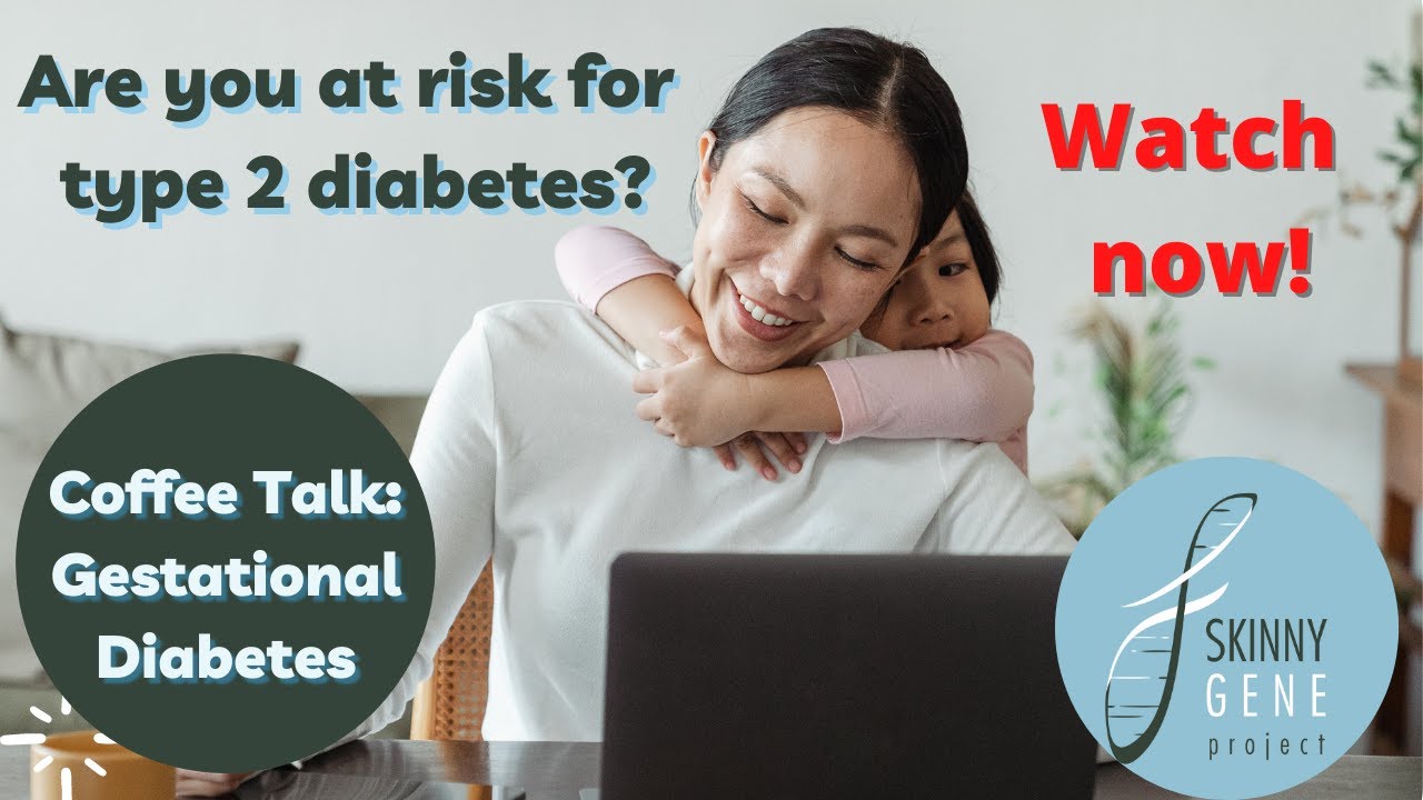Coffee Talk: Gestational Diabetes and Maternal Health Care After Child ...