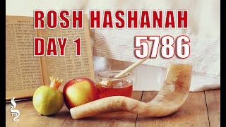 Rosh HaShanah Day 1, 5786