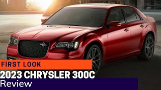 2023 Chrysler 300C Last Call First Test: Bye-Bye to Burly