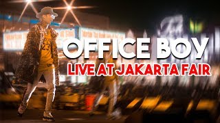 OFFICE BOY  INTRO LAGU KACA - LIVE AT JAKARTA FAIR 2K19