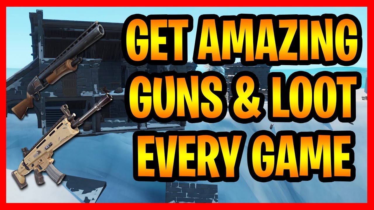 How To ALWAYS Get Good Loot In Fortnite! How To Get The Best Loot In
