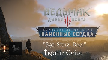 The Witcher 3: Wild Hunt - Hearts of Stone - "Rad Steez, Bro!" Trophy Guide