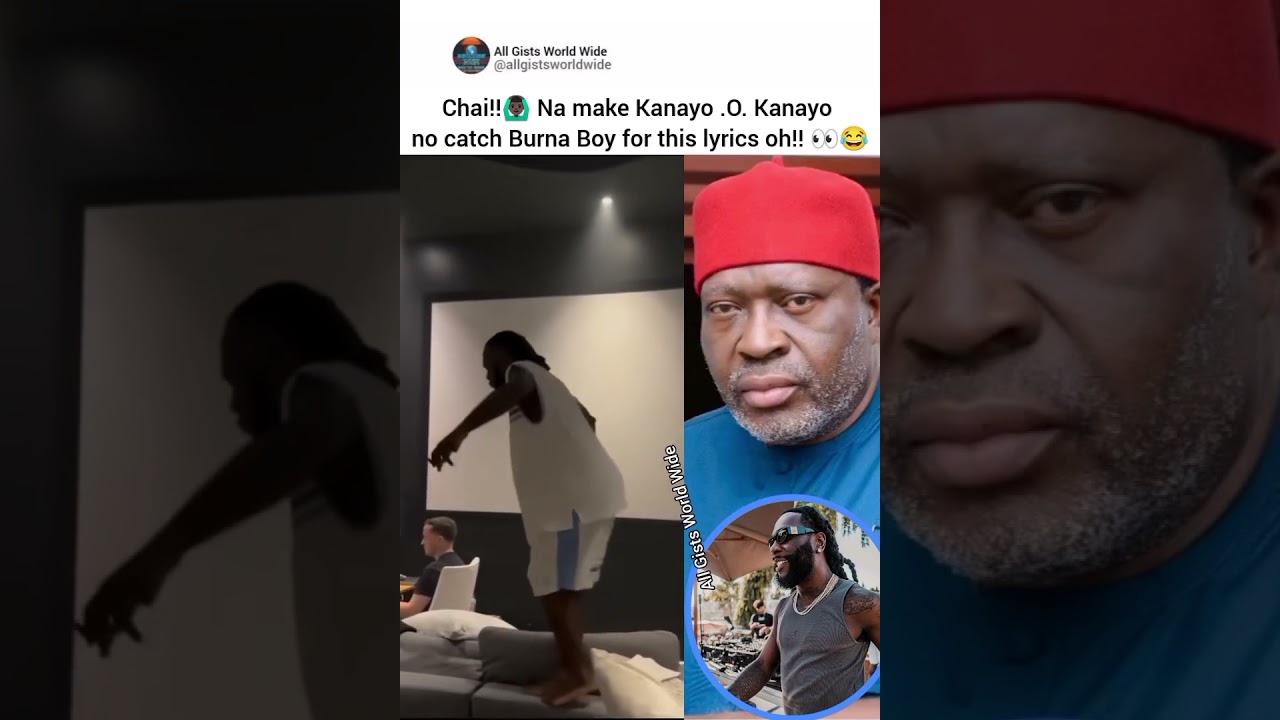Chai!!🙆🏿‍♂️ Na make Kanayo .O. Kanayo no catch Burna Boy for this lyrics oh!! 👀😂 