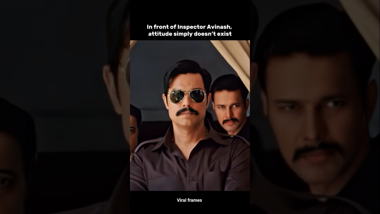 Attitude ho tho asa🔥 #InspectorAvinash #attitude #bollywood #shorts #youtubeshorts #viralvideo