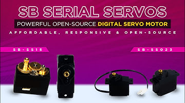 SB Servo: Powerful Open-Source Digital Serial Servo Motor