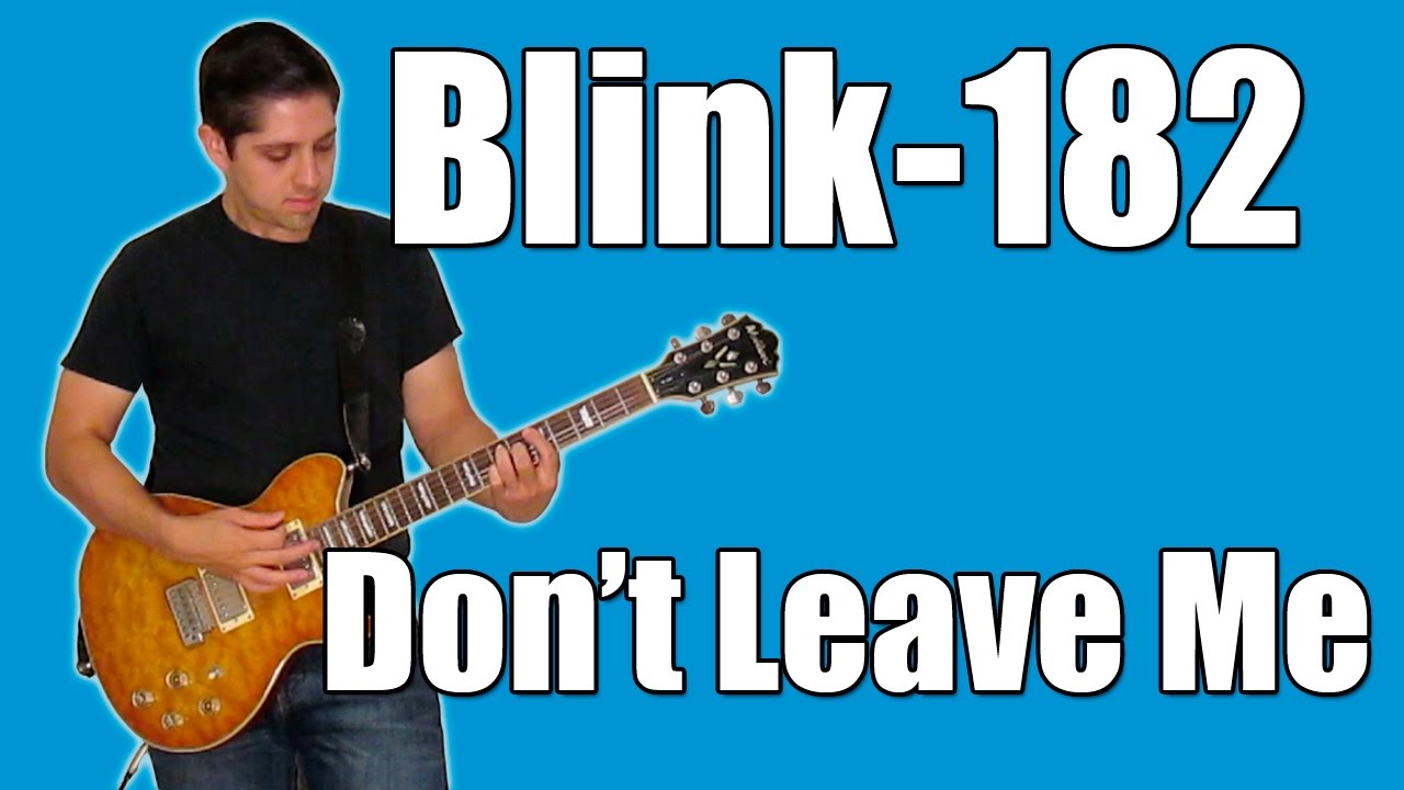 Blink-182 - Don't Leave Me (Instrumental) - YouTube