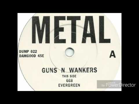 Guns 'n' Wankers - Evergreen