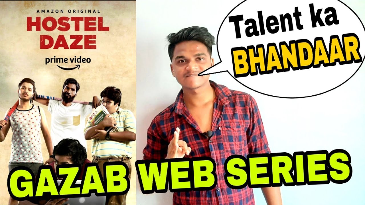 Hostel Daze Web Series public review by Suraj Kumar | Best Web Series |