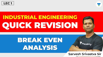 Industrial Engineering | Break Even Analysis | Lec 1| SSC JE Mechanical Engineering Quick Revision