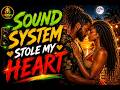 The Night the Sound System Stole My Heart | Smooth Lovers Rock Reggae for Relaxing &amp; Chilling