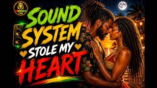 The Night the Sound System Stole My Heart | Smooth Lovers Rock Reggae for Relaxing & Chilling