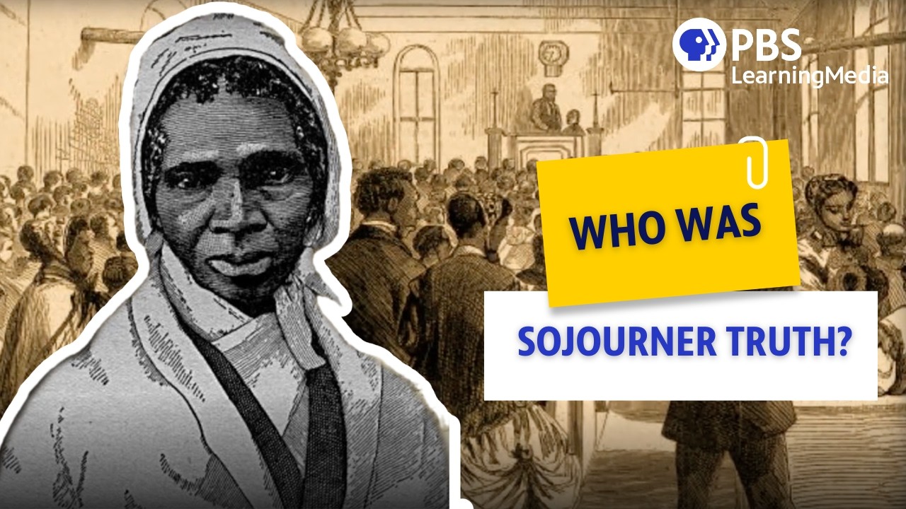 Who Was Sojourner Truth?