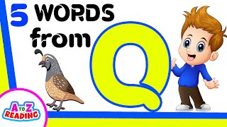 5 Words From Q | Words That Start With Letter Q For Kids | Q Words Vocabulary | Kids Learning Video