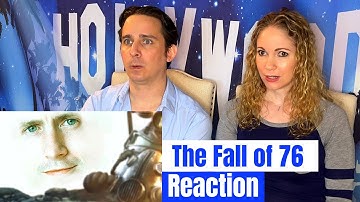 The Fall of 76 by Internet Historian Reaction