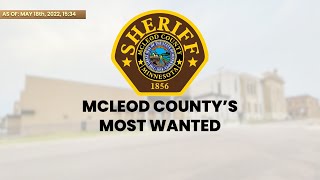 McLeod County's Most Wanted | May 18th, 2022
