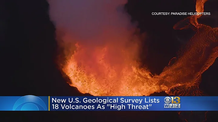 New U.S. Geological Survey Lists 18 Volcanoes As 'High Threat'