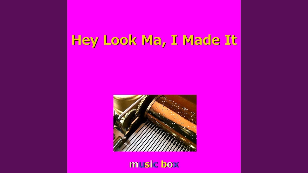 Obejrzyj Hey Look Ma, I Made It（オルゴール） w YouTube