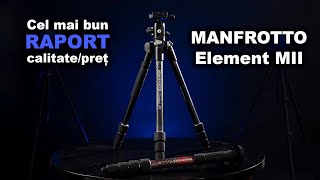 [REVIEW] Manfrotto Element MII - Trepied și Monopied