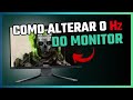 Como Alterar a Frequência do Monitor (Hz)