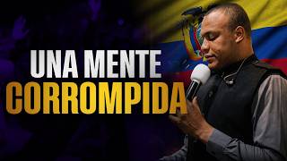 UNA MENTE CORROMPIDA | STEVEN JAVIER PÉREZ