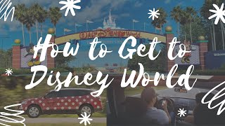 How to Travel to Disney World