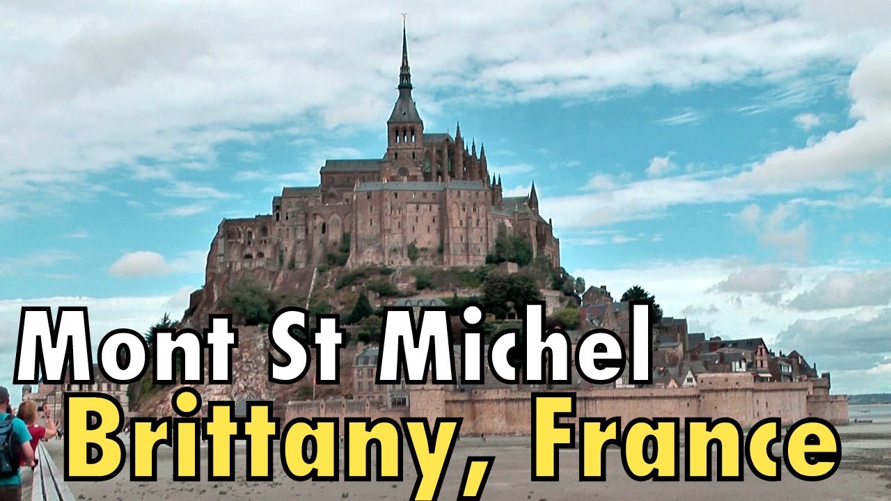 beautiful scenery synonym Brittany RV Tour : Mont St Michel