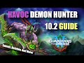 Havoc Demon Hunter Dragonflight 10.2 Guide! Talents, Rotation, And More!