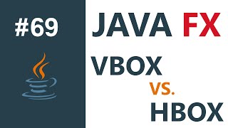 محاضرة 7 | JavaFX | الفرق بين VBOX و HBOX