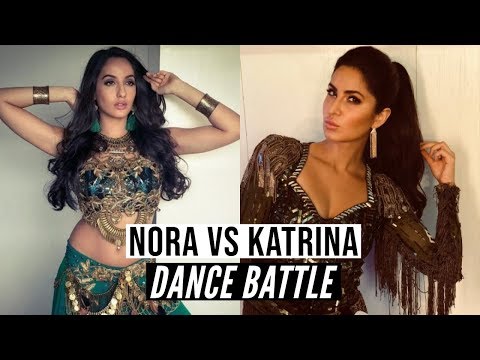 Nora Fetehi Vs Katrina Kaif - Who dances better ( Dance Battle )