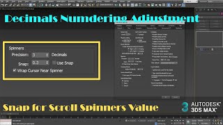 3ds Max : Spinners Precision