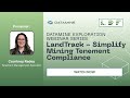 Exploration Ecosystem Webinar Series | LandTrack - Simplify Mining Tenement Compliance